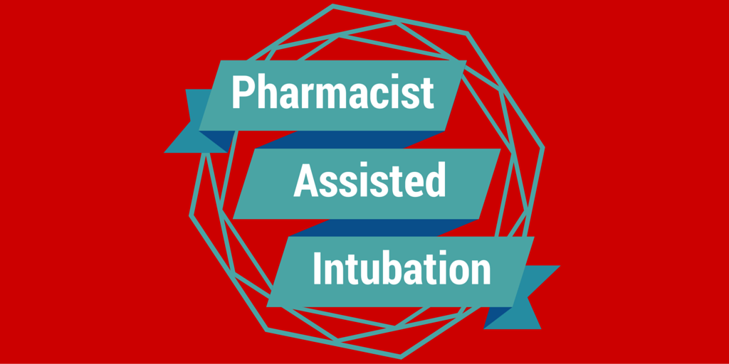 15: Pharmacist role and expectations during endotracheal intubation