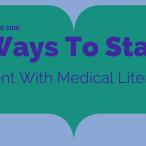7: 7 tips on how to stay current with medical literature